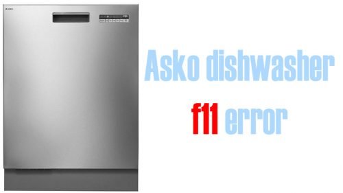 Asko dishwasher f11 error