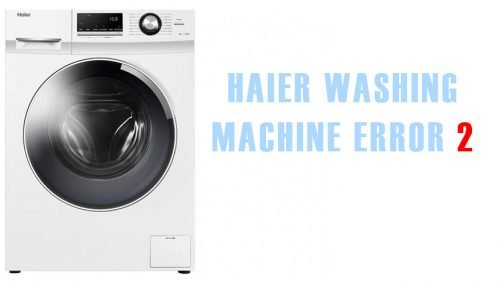 Haier washing machine error 2