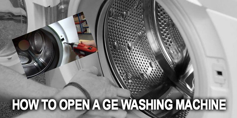 How to open a ge washing machine