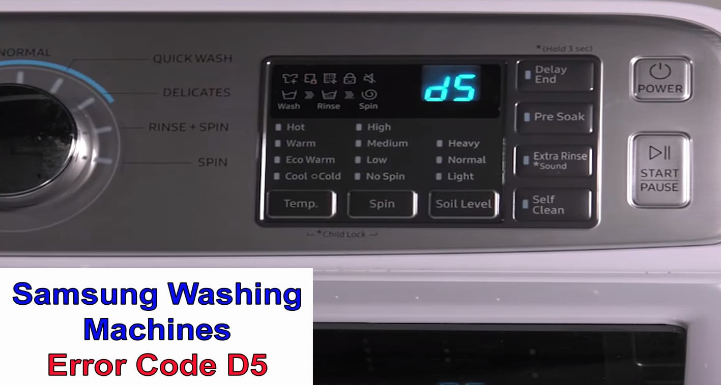 Samsung Washing Machines Error Code D5