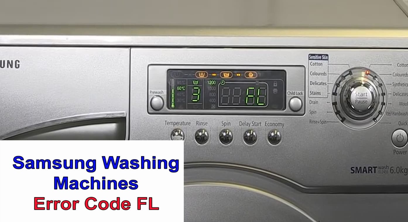 Samsung Washing Machines Error Code FL