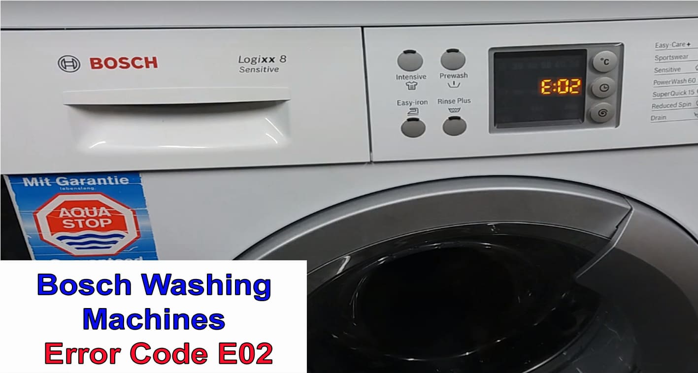 Bosch Washing Machine Error Code E02