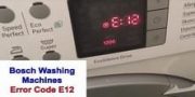 Bosch Washing Machines Error Code E12