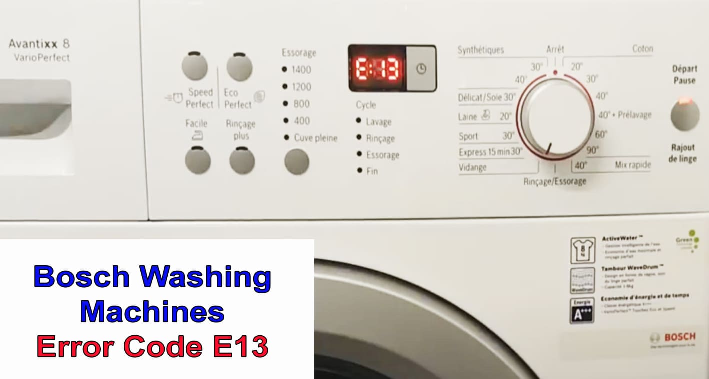 Bosch Washing Machines Error Code E13