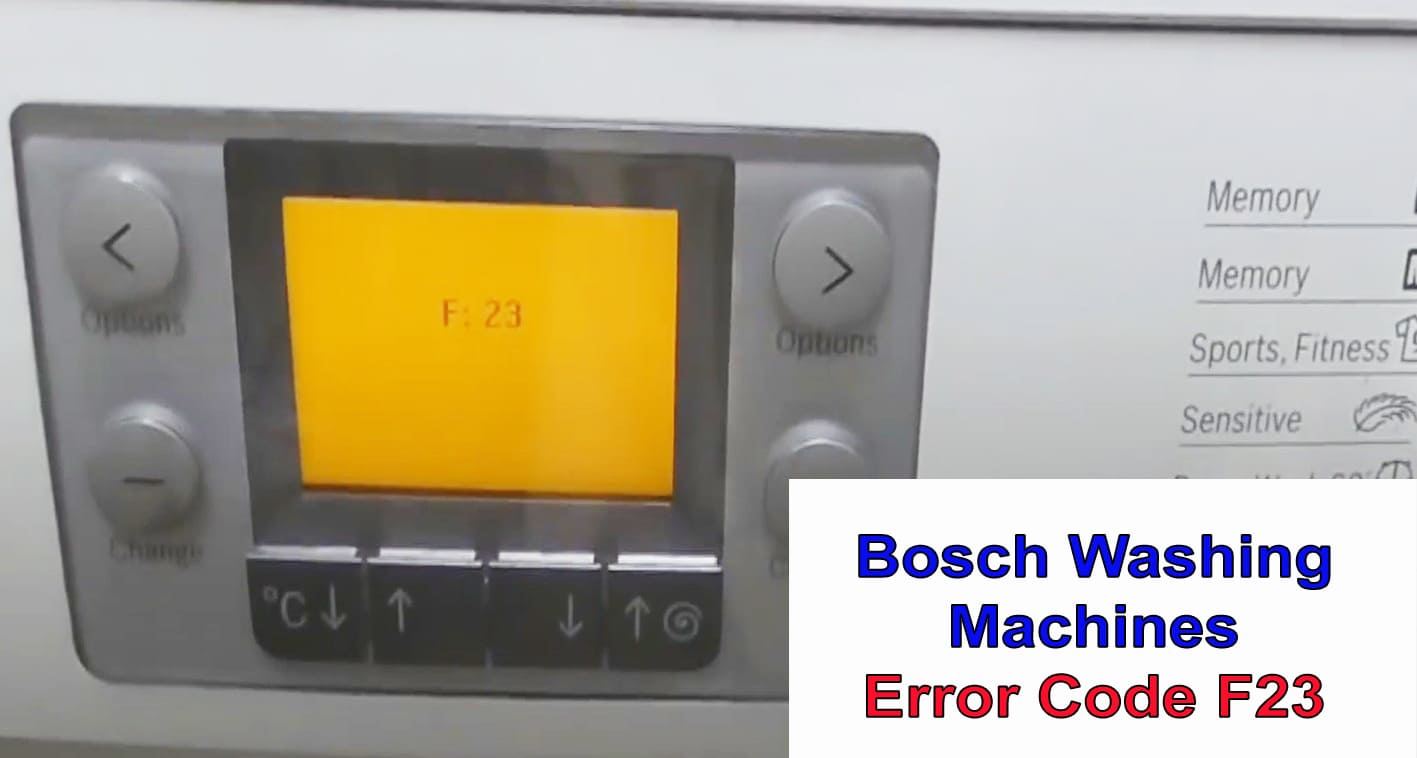 Bosch Washing Machines Error Code F23