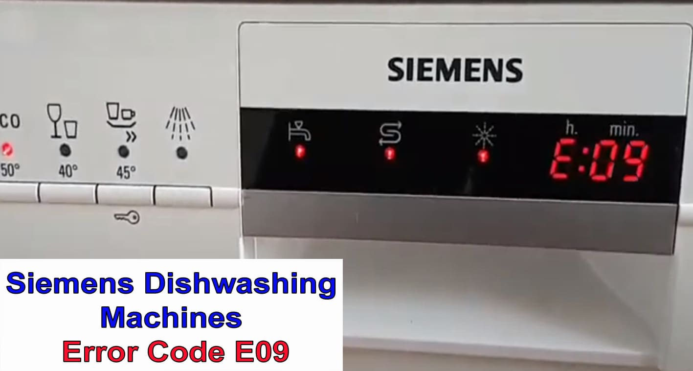 Siemens dishwasher error code E09