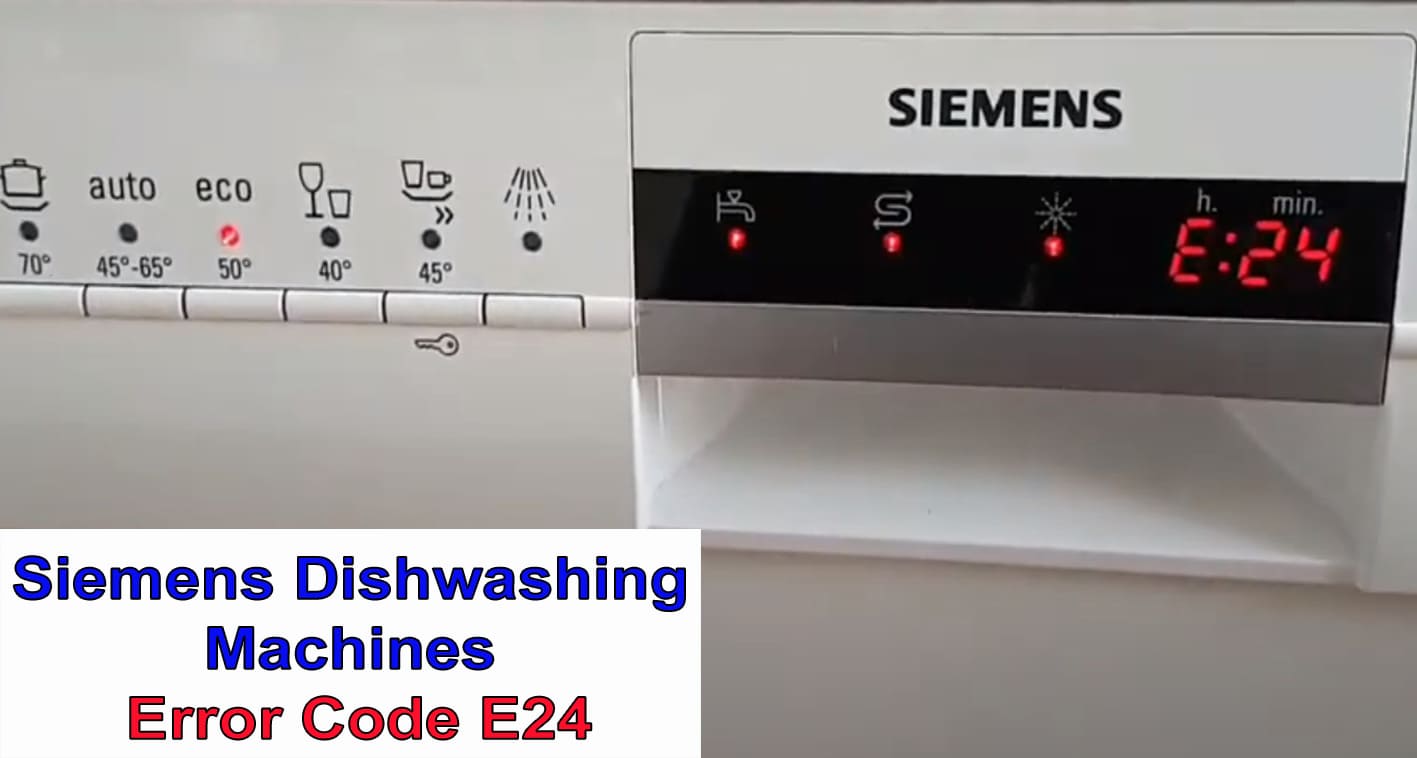 Siemens dishwasher error code E24