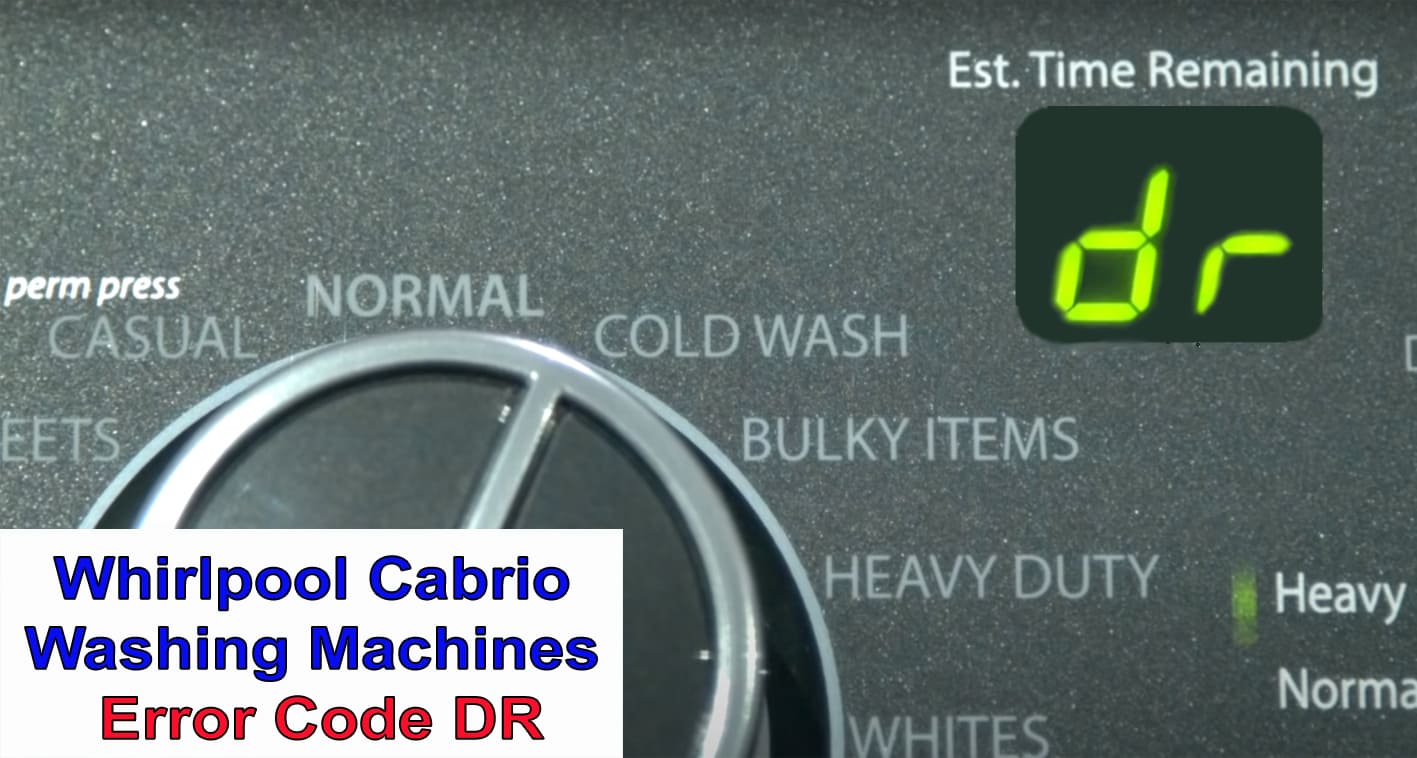 Whirlpool Cabrio washer error code DR