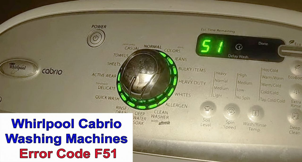 Whirlpool Cabrio Washer Error Code F51