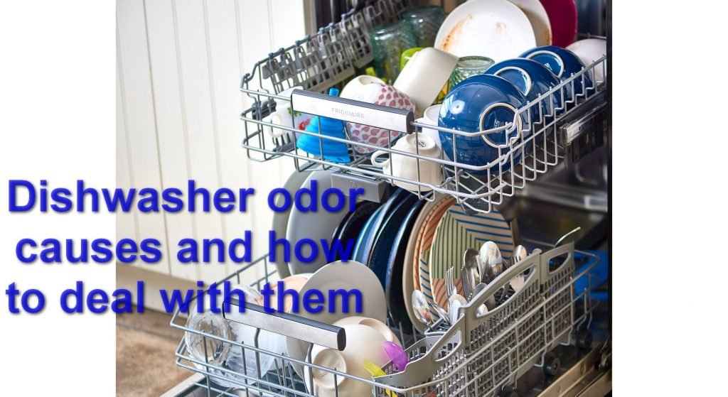 Dishwasher Odor Causes And How To Deal With Them 1024x559 