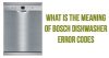 What is the meaning of Bosch dishwasher error codes
